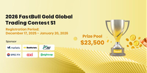 FastBull Announces Registration Opens for 2026 FastBull GOLD Short-Term Trading Global S1 Contest