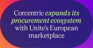 Corcentric expands its procurement ecosystem with Unite’s European marketplace
