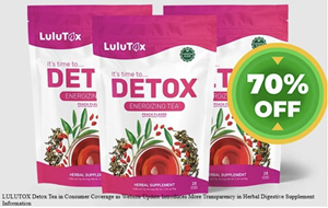 LULUTOX Detox Tea in Consumer Coverage as Website Update Introduces More Transparency in Herbal Digestive Supplement Information