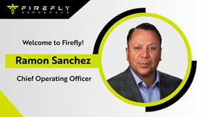 Ramon Sanchez Joins Firefly Aerospace as Chief Operating Officer