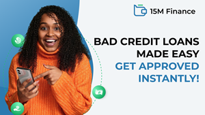 Bad Credit Loans with Instant Decision, AI Support, and Same-Day Deposit Options from 15M Finance