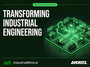IndustrialMind.ai Announces AI Deployment at ANDRITZ to Augment Engineering Capabilities for Hydraulic Equipment Parts