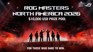ASUS Republic of Gamers Announces ROG Masters North America 2026, an Open Esports Tournament for Players in Canada and U.S.