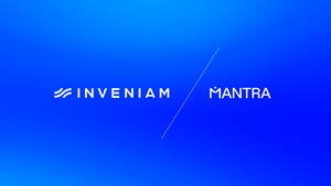 Inveniam to Acquire MANTRA, Combining Tokenized Asset Infrastructure with AI-Ready Private Market Data