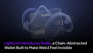 LightLink Introduces Stella, a Chain-Abstracted Wallet Built to Make Web3 Feel Invisible