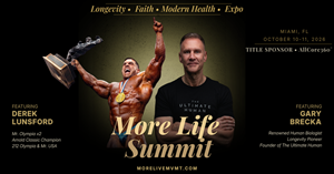 More Life Summit 2026 Brings the World's Leading Voices in Longevity, Performance, Faith & Purpose to Miami this October