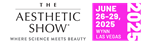 The Aesthetic Show Celebrates 19 Years of Innovation, Education, and Excellence in Aesthetic Medicine — Announces Expanded 2026 Event in Las Vegas, June 25 - 28