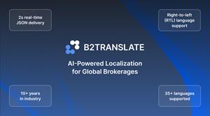 B2BROKER Launches B2TRANSLATE, an AI-Native Localization Platform for Global Brokers to Scale Through