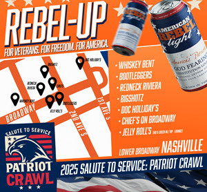 American Rebel Light Beer Sponsors the Salute to Service: Patriot Crawl in Nashville, TN for Veterans Day 2025