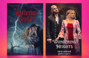 Minivela Entertainment News: Wuthering Heights Comes to Theaters This Weekend and Gave Birth to the Telenovela