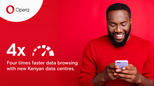 Opera makes browsing 4x faster with new data servers in Mombasa, Kenya