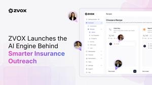 ZVOX Launches AI Infrastructure That Matches Every Insurance Lead with the Right Outreach Path