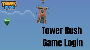 Tower Rush Game India 2026: Login, Play, and Win Real Money Launched By 1Win