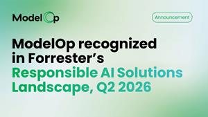 ModelOp Recognized in New 2026 Responsible AI Solutions Market Landscape Analyst Report