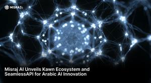 Misraj AI Unveils Kawn Ecosystem and SeamlessAPI for Arabic AI Innovation