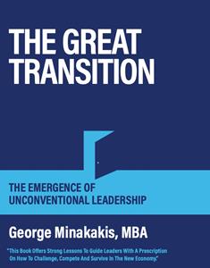 The Great Transition - The Emergence of Unconventional Leadership
