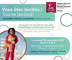 Media advisory: Shriners Hospitals for Children Canada Opens Its Doors to the Public on November 29 in Honour of Its 100th Anniversary