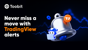 Toobit Launches TradingView Alert Integration to Provide Real-Time Market Signals