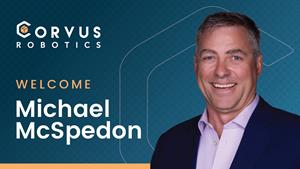 Corvus Robotics Appoints Michael McSpedon as Chief Revenue Officer to Accelerate US Growth and Enterprise Adoption