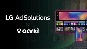 Aarki and LG Ad Solutions Launch Performance CTV Solution for Gaming