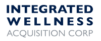Integrated Wellness Acquisition Corp.