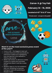 Carve Communications Hosts Carve-X @ Toy Fair – Exclusive Event Features Hottest Toys and Games from Industry Leaders, Challenger Brands, and Start-Ups 