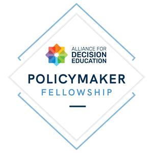 Alliance for Decision Education Launches Policymaker Fellowship to Expand Decision Education Nationwide
