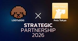 PetsTokyo Global Partners with LOOTaDOG to Launch World's First Care-Fi Ecosystem