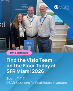 Visio Lending Brings DSCR Expertise to IMN Single Family Rental East as Investors Navigate Shifting Market Conditions
