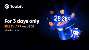 Toobit Launches 3-Day Exclusive 28.88% APR on USDT