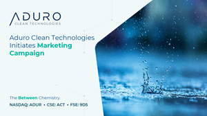 Aduro Clean Technologies Initiates Marketing Campaign
