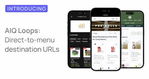 AIQ introduces direct-to-menu media, closing the gap between cannabis advertising and purchase