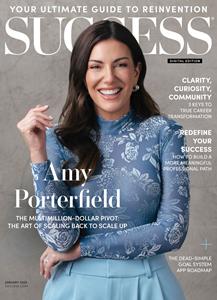 SUCCESS® January Digital Edition Explores Reinvention as a Lifelong Skill—Not a One-Time Reset